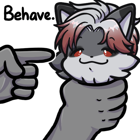 BEHAVE BEHAVE